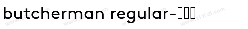 butcherman regular字体转换
